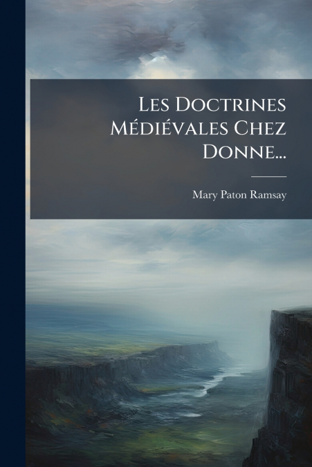 Les Doctrines Médiévales Chez Donne...