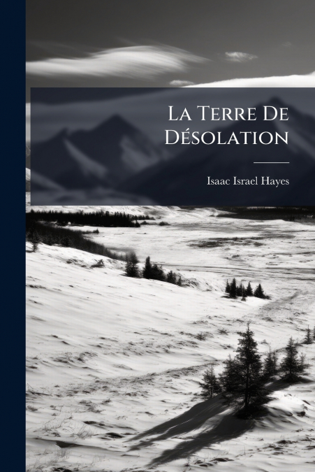 La Terre De Désolation