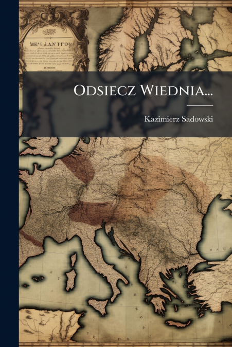 Odsiecz Wiednia...