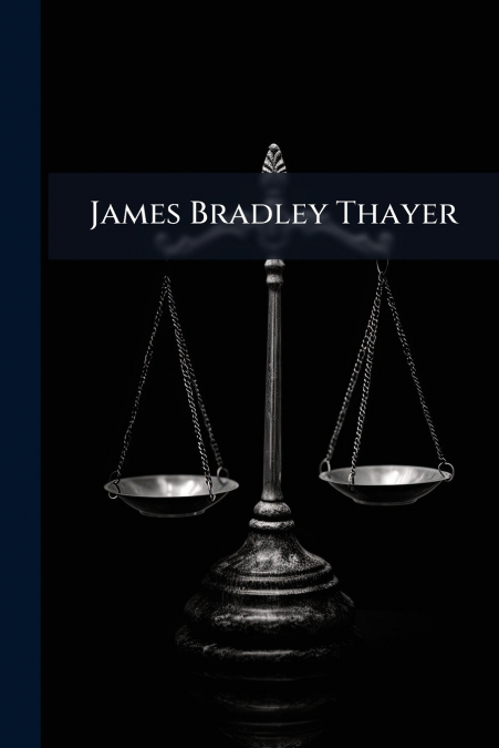 James Bradley Thayer