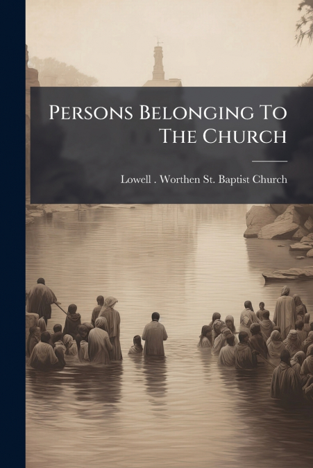 Persons Belonging To The Church
