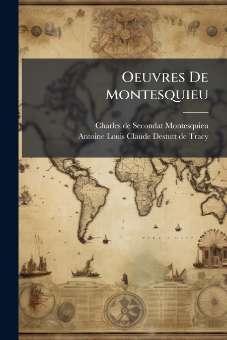 Oeuvres De Montesquieu
