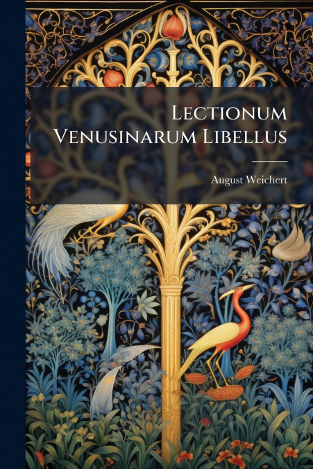 Lectionum Venusinarum Libellus