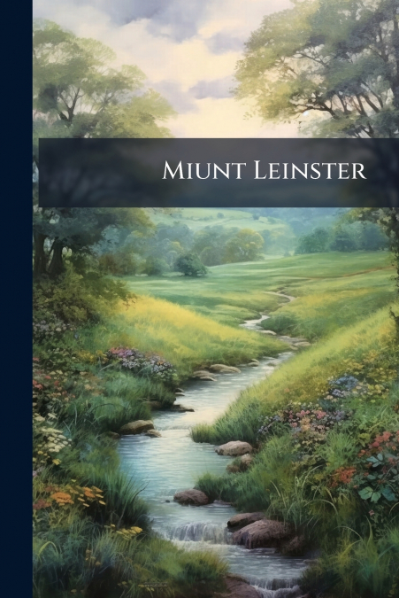 Miunt Leinster