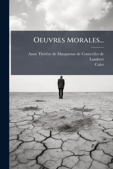 Oeuvres Morales...