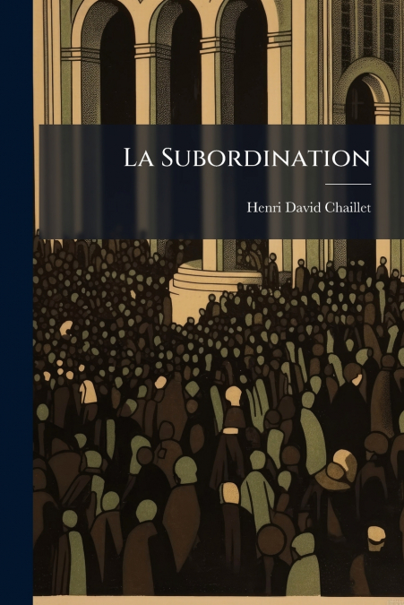 La Subordination