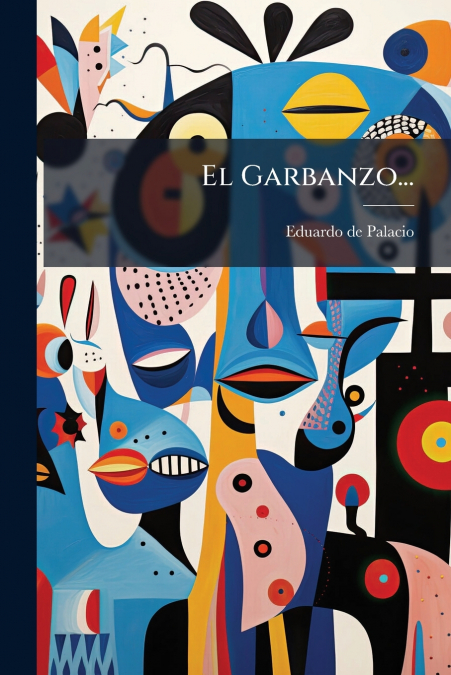 El Garbanzo...