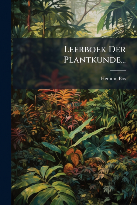 Leerboek Der Plantkunde...