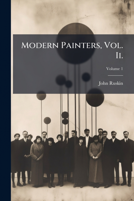 Modern Painters, Vol. Ii.