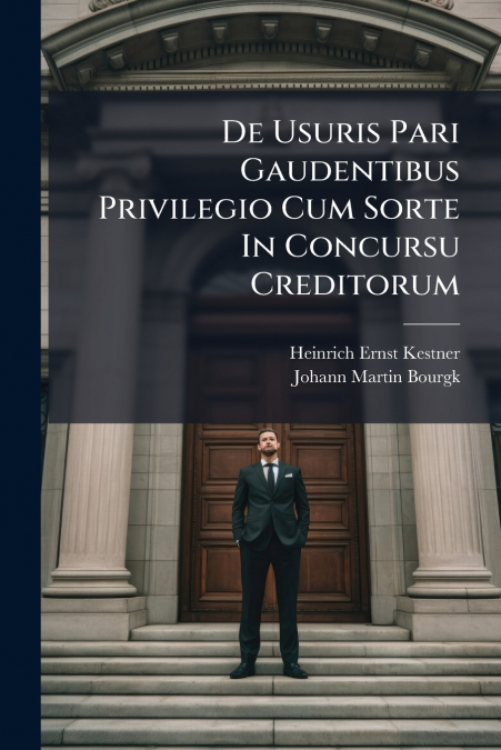 De Usuris Pari Gaudentibus Privilegio Cum Sorte In Concursu Creditorum