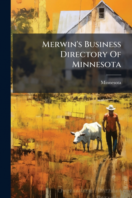 Merwin’s Business Directory Of Minnesota