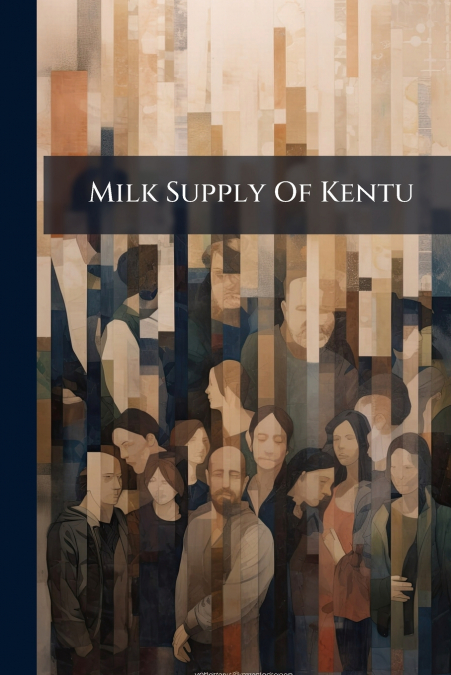 Milk Supply Of Kentu