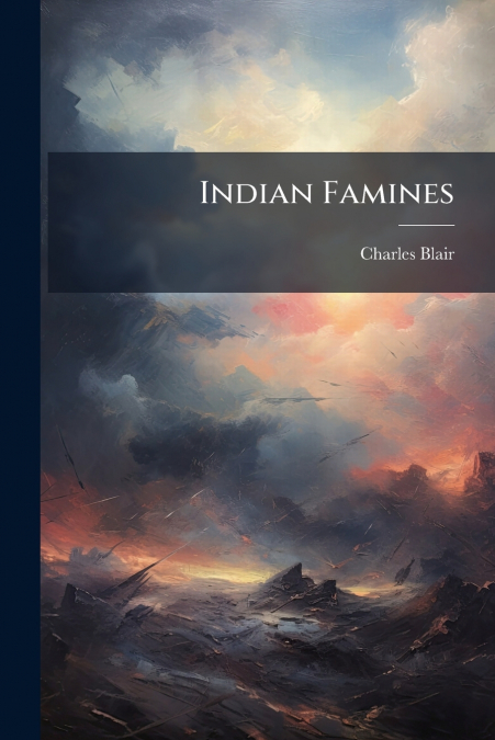 Indian Famines