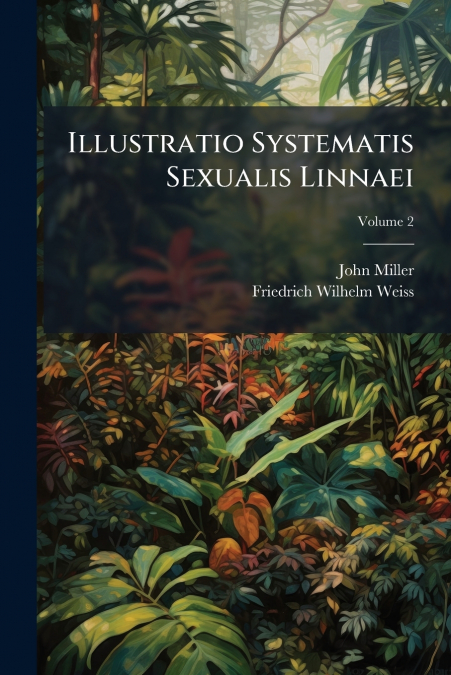 Illustratio Systematis Sexualis Linnaei