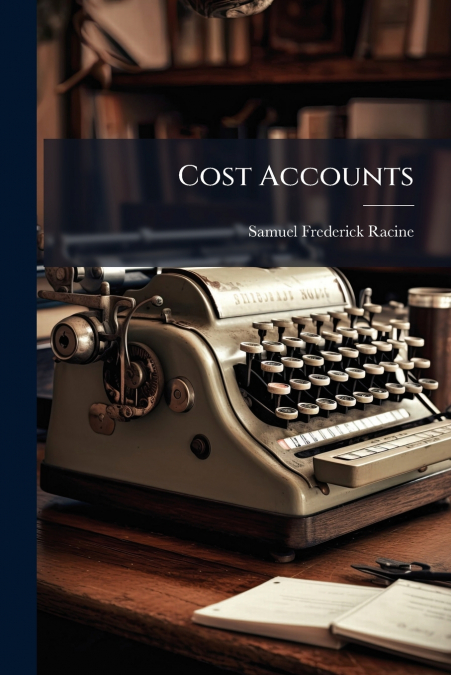Cost Accounts