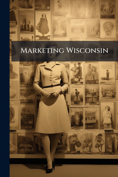 Marketing Wisconsin