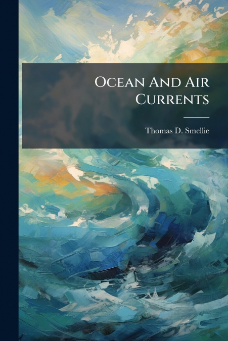 Ocean And Air Currents