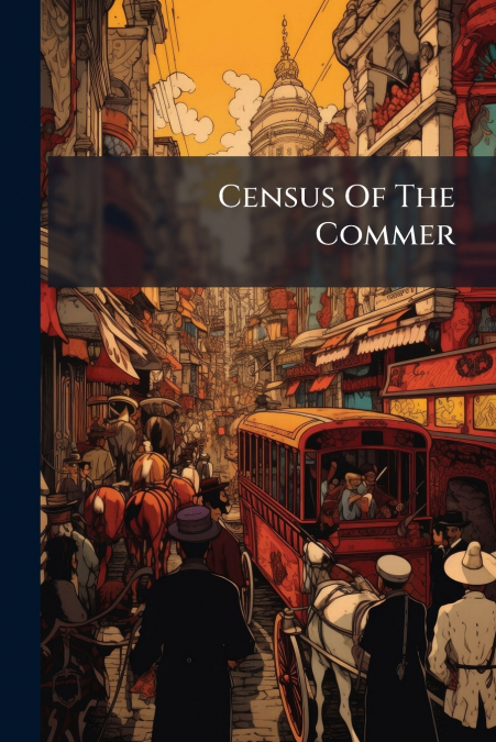 Census Of The Commer