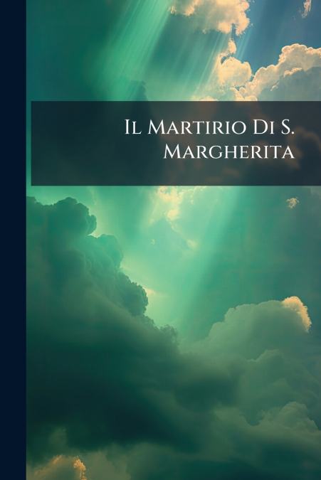 Il Martirio Di S. Margherita