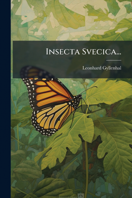 Insecta Svecica...