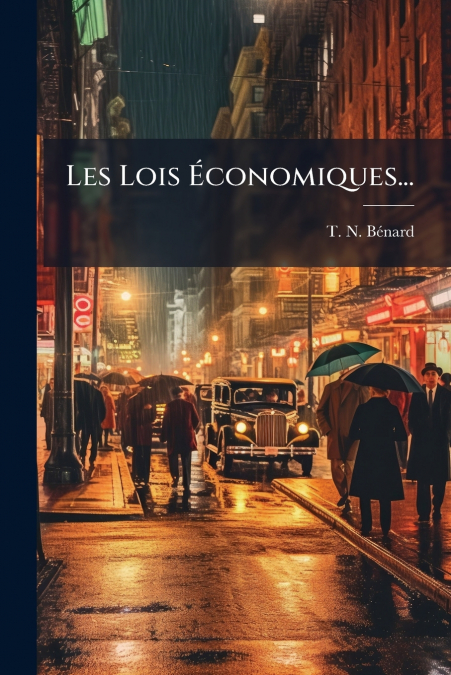 Les Lois Économiques...