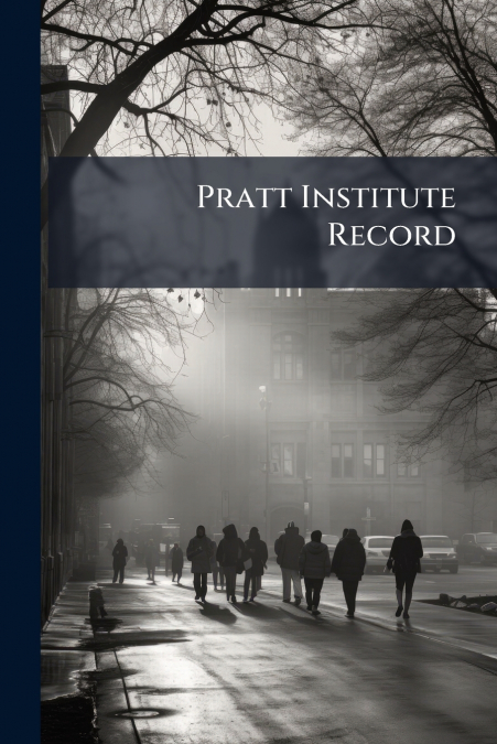 Pratt Institute Record