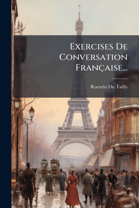 Exercises De Conversation Française...