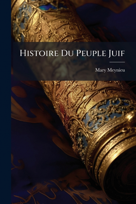 Histoire Du Peuple Juif