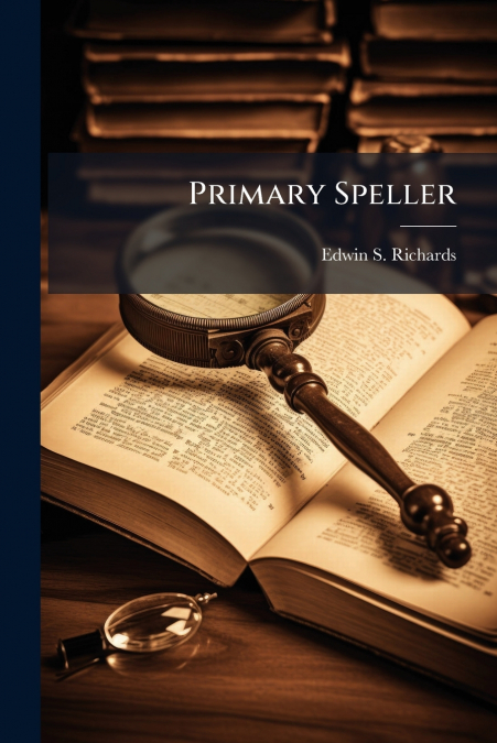 Primary Speller