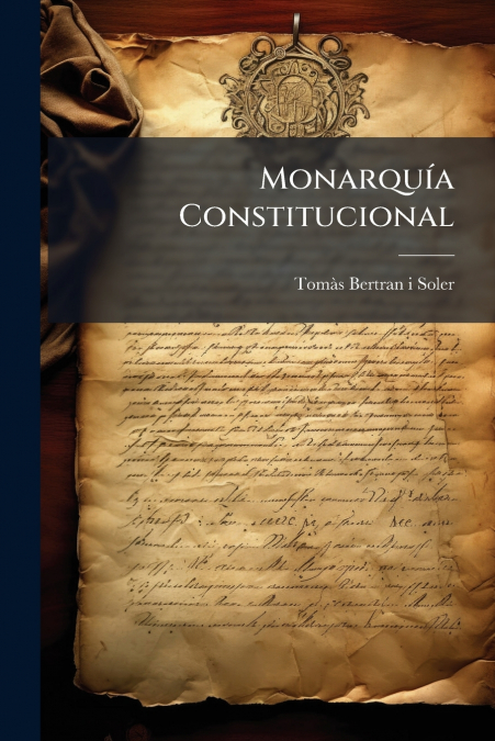 Monarquía Constitucional