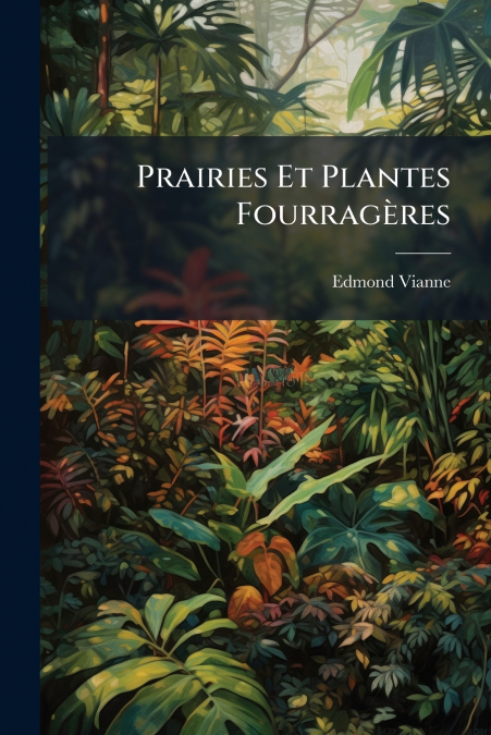 Prairies Et Plantes Fourragères