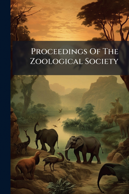 Proceedings Of The Zoological Society