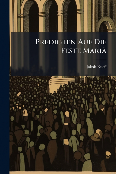 Predigten Auf Die Feste Mariä