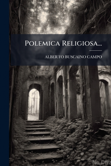 Polemica Religiosa...