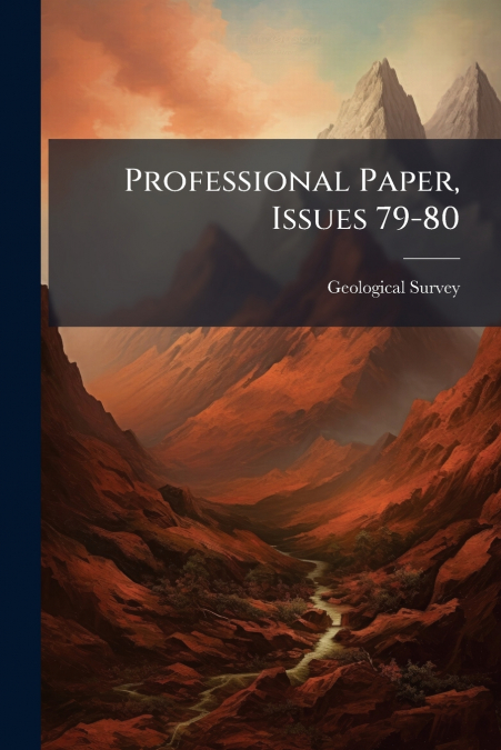 Professional Paper, Issues 79-80