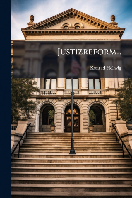 Justizreform...