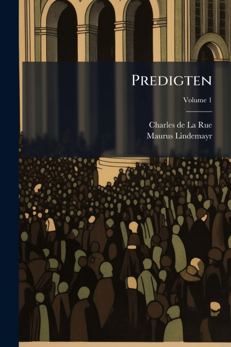 Predigten; Volume 1