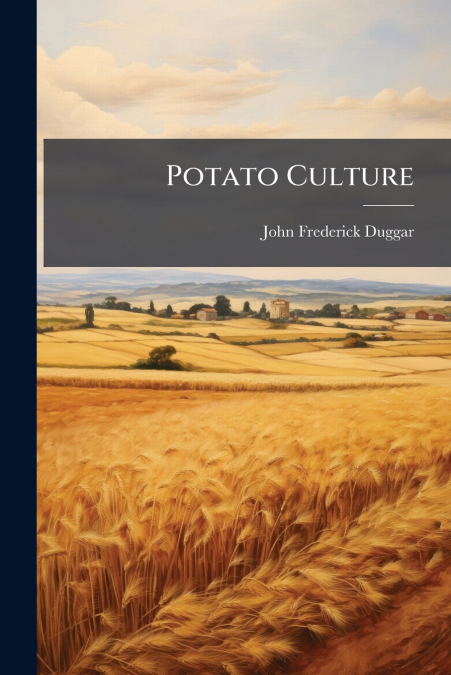 Potato Culture