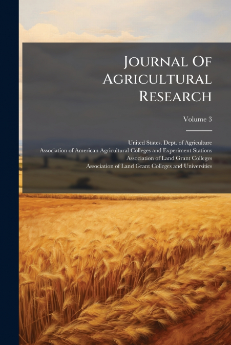 Journal Of Agricultural Research; Volume 3