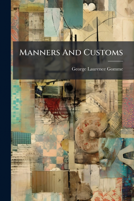 Manners And Customs