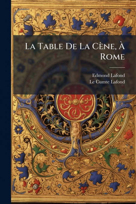 La Table De La Cène, À Rome