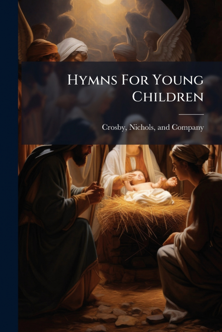 Hymns For Young Children