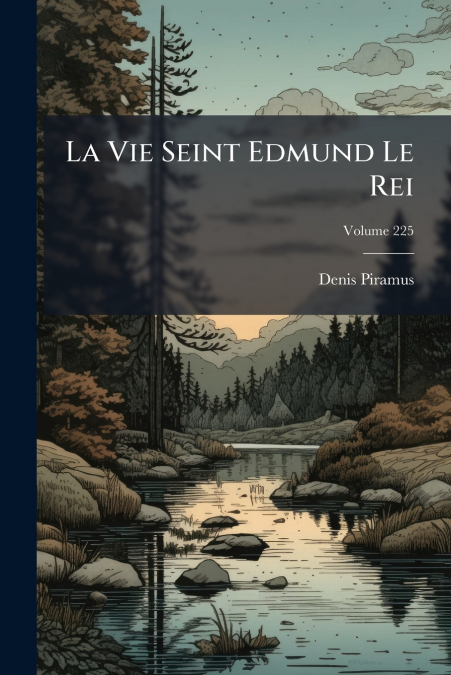 La Vie Seint Edmund Le Rei