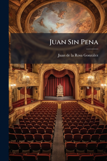 Juan Sin Pena