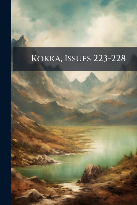 Kokka, Issues 223-228