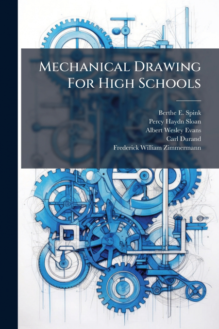 Mechanical Drawing For High Schools