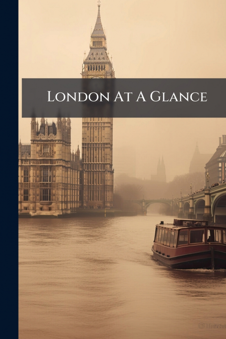 London At A Glance