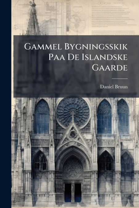 Gammel Bygningsskik Paa De Islandske Gaarde