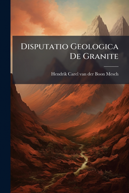 Disputatio Geologica De Granite