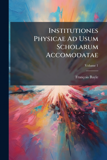 Institutiones Physicae Ad Usum Scholarum Accomodatae